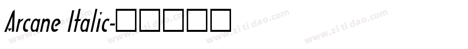Arcane Italic字体转换